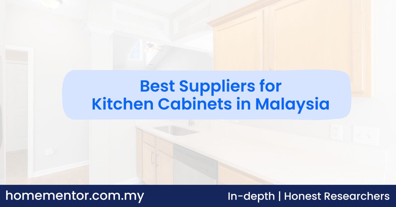 5 Best Kitchen in Malaysia Home Mentor